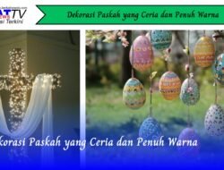 Dekorasi Paskah yang Ceria dan Penuh Warna
