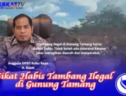 Sikat Habis Tambang Ilegal di Gunung Tamang, Jangan Kasih Toleransi