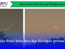 Makna Ritual Bulan Baru bagi Kehidupan Spritual
