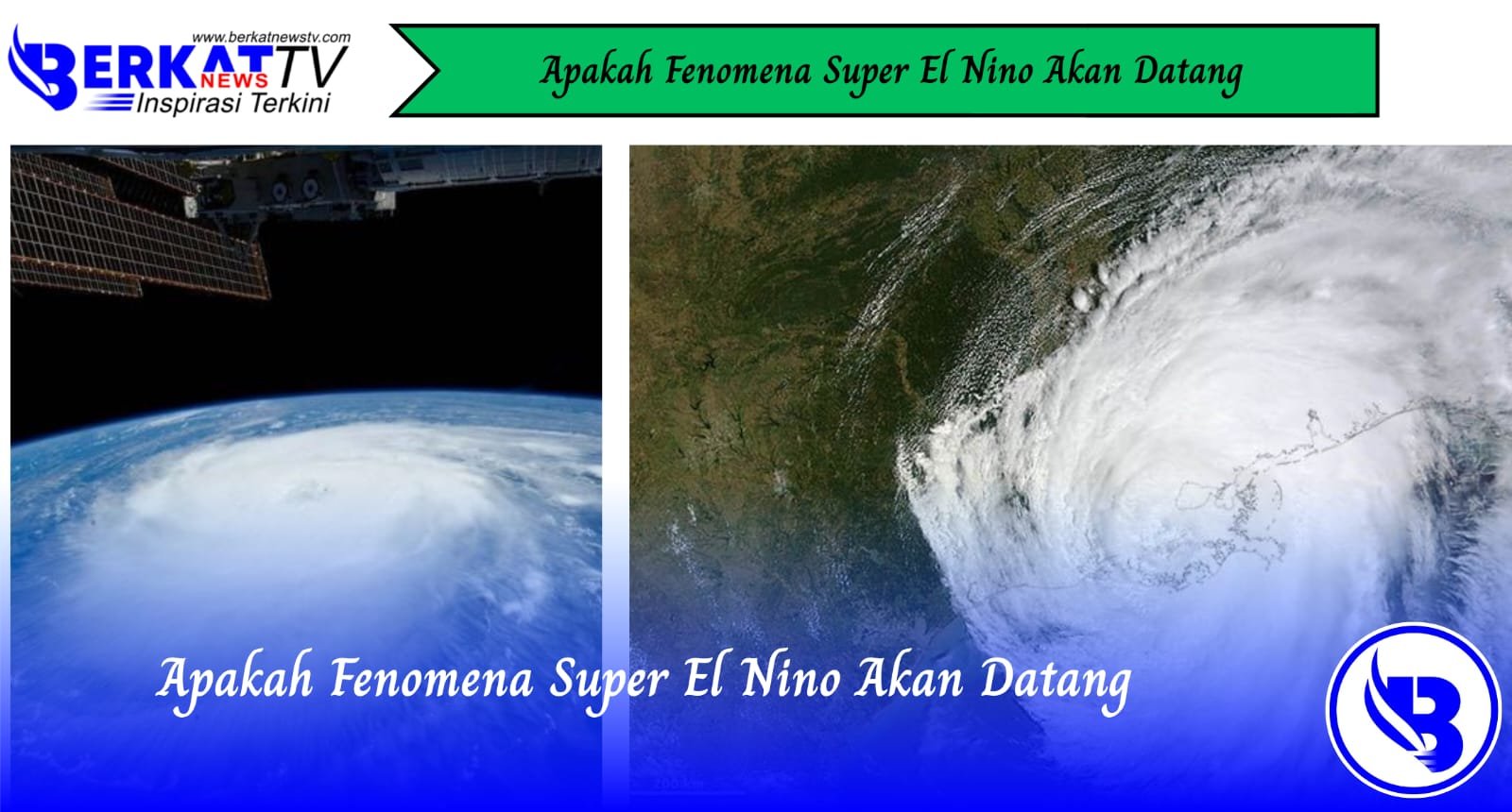 Apakah Fenomena Super El Nino Akan Datang