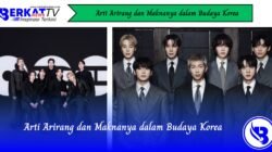 Arti Arirang dan Maknanya dalam Budaya Korea