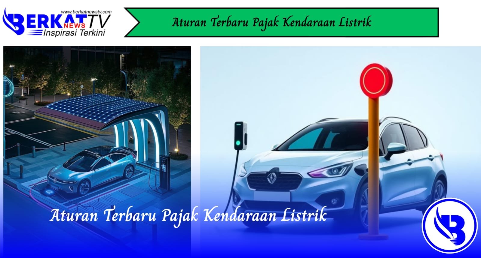 Aturan Terbaru Pajak Kendaraan Listrik