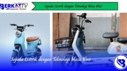 Sepeda Listrik dengan Teknologi Masa Kini
