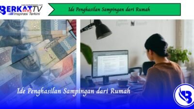 Ide Penghasilan Sampingan dari Rumah