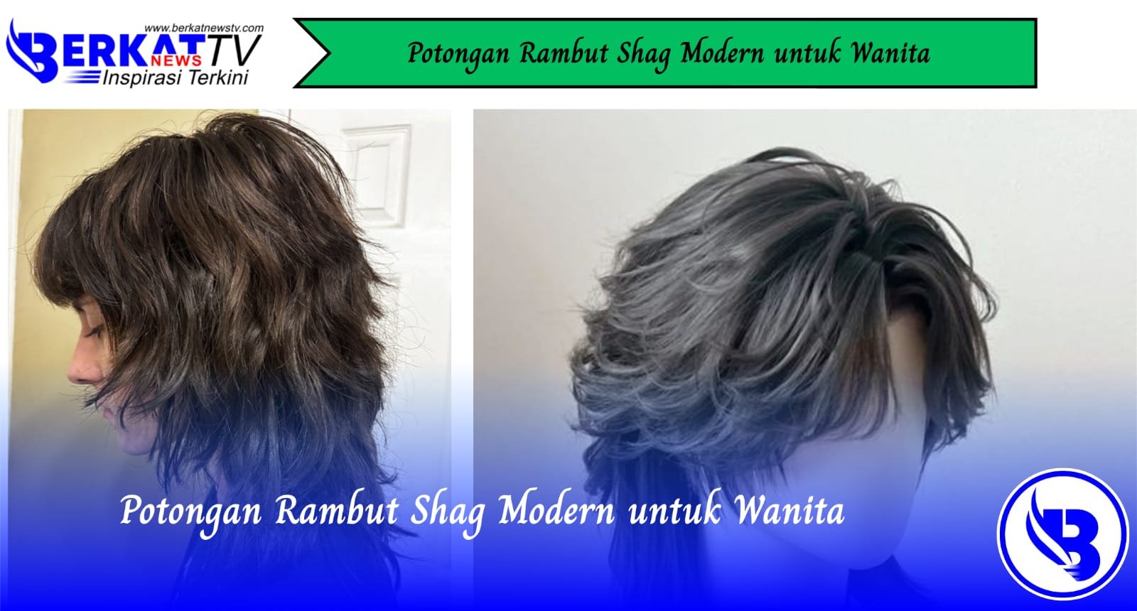 Potongan Rambut Shag Modern untuk Wanita