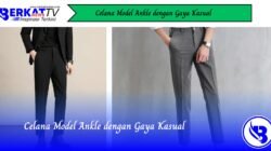 Celana Model Ankle dengan Gaya Kasual