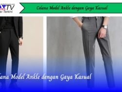 Celana Model Ankle dengan Gaya Kasual