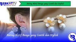 Anting Motif Bunga yang Cantik dan Stylish