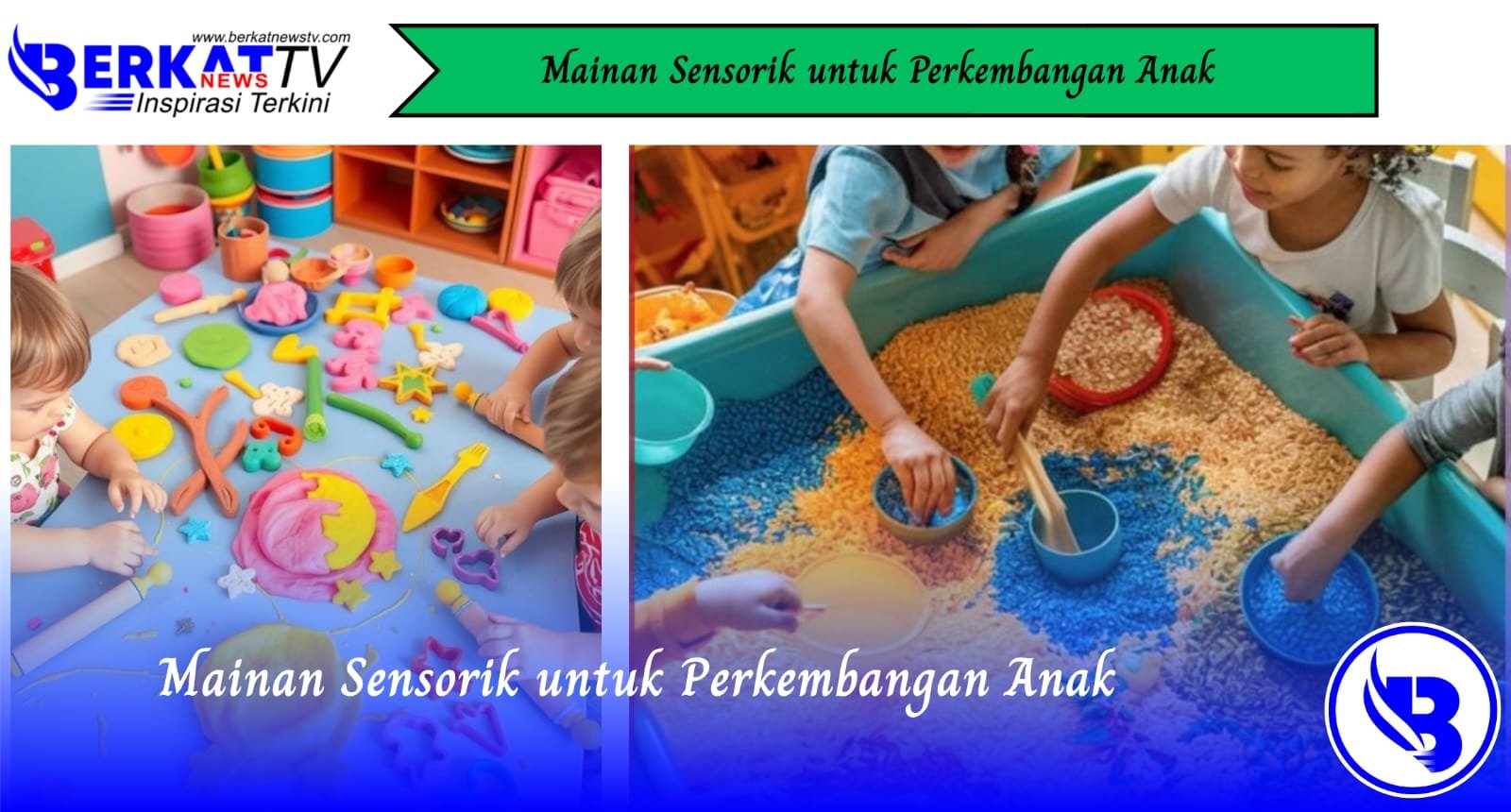 Mainan Sensorik untuk Perkembangan Anak