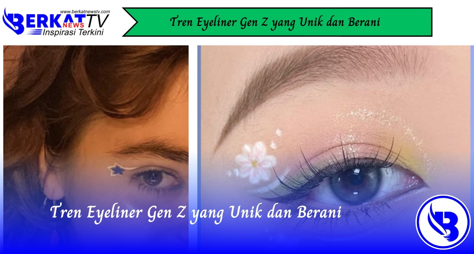 Tren Eyeliner Gen Z yang Unik dan Berani