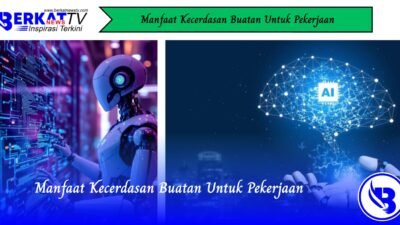 Manfaat Kecerdasan Buatan Untuk Pekerjaan