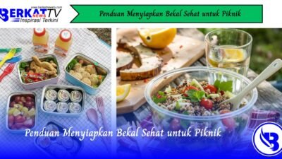 Panduan Menyiapkan Bekal Sehat untuk Piknik