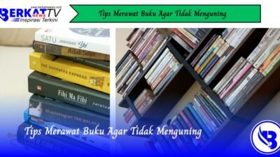 Tips Merawat Buku Agar Tidak Menguning
