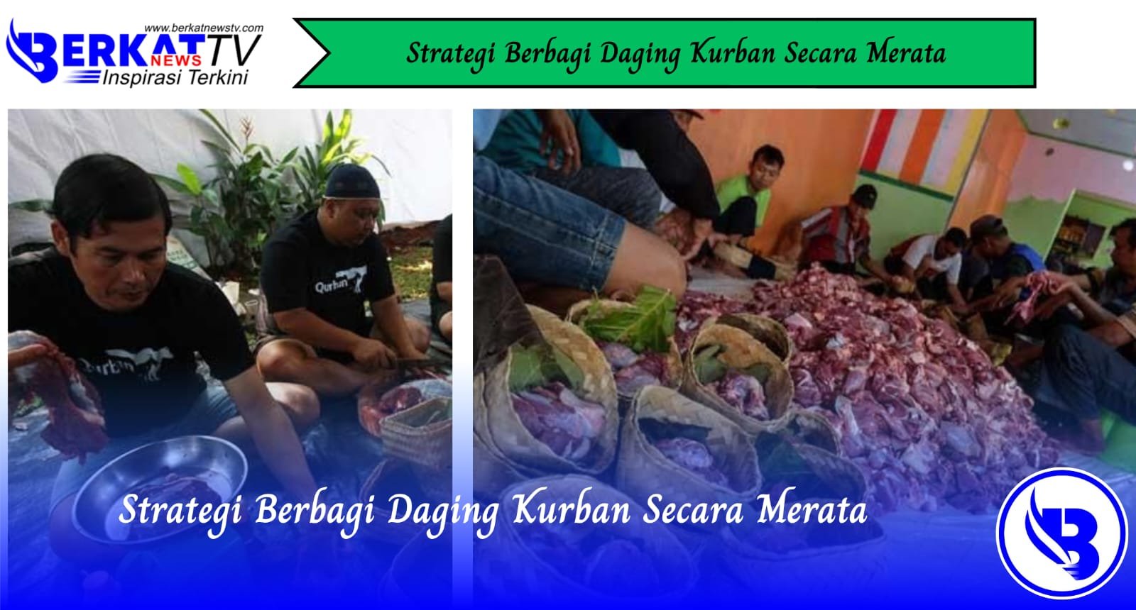 Strategi Berbagi Daging Kurban Secara Merata