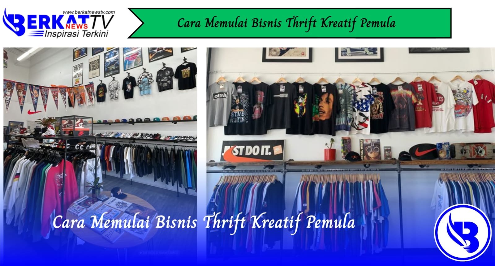 Cara Memulai Bisnis Thrift Kreatif Pemula