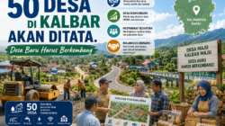 50 Desa di Kalbar Akan Ditata. Desa Baru Harus Berkembang