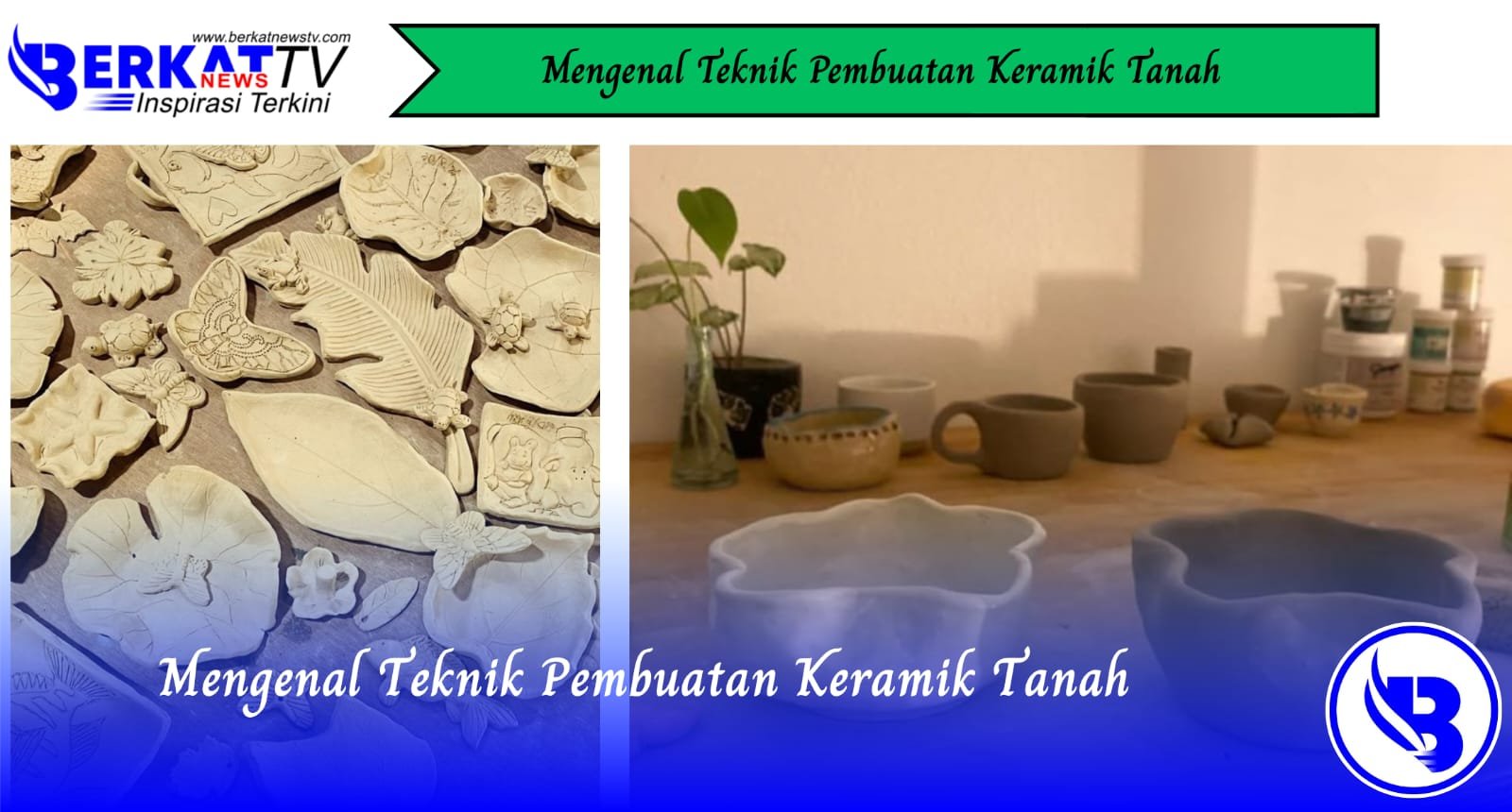 Mengenal Teknik Pembuatan Keramik Tanah