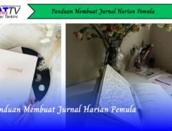 Panduan Membuat Jurnal Harian Pemula