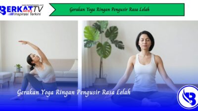 Gerakan Yoga Ringan Pengusir Rasa Lelah