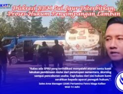 Diskresi BBM Sui Laur Diterbitkan, Proses Hukum Penyimpangan Lamban