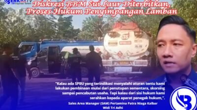 Diskresi BBM Sui Laur Diterbitkan, Proses Hukum Penyimpangan Lamban