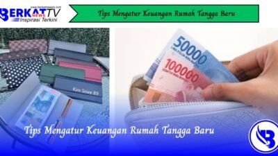 Tips Mengatur Keuangan Rumah Baru