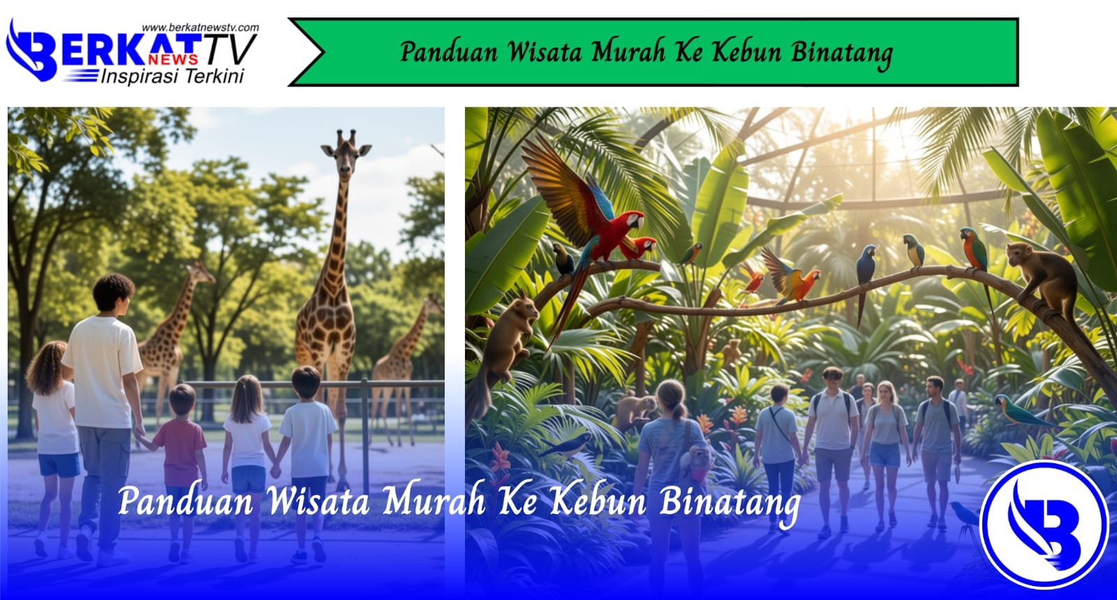Panduan Wisata Murah Ke Kebun Binatang