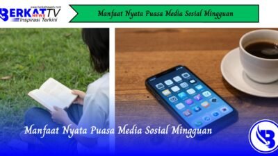 Manfaat Nyata Puasa Media Sosial Mingguan
