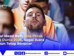 Lionel Messi Raih Bola Perak Piala Dunia 2026, Gagal Juara Namun Tetap Bersinar