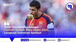 Rodri Dinobatkan sebagai Pemain Terbaik Piala Dunia 2026, Lengkapi Dominasi Spanyol