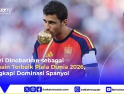 Rodri Dinobatkan sebagai Pemain Terbaik Piala Dunia 2026, Lengkapi Dominasi Spanyol
