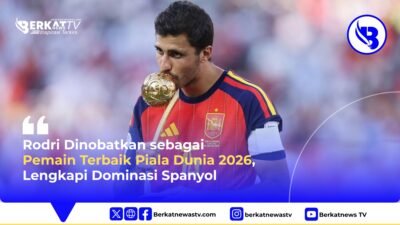 Rodri Dinobatkan sebagai Pemain Terbaik Piala Dunia 2026, Lengkapi Dominasi Spanyol
