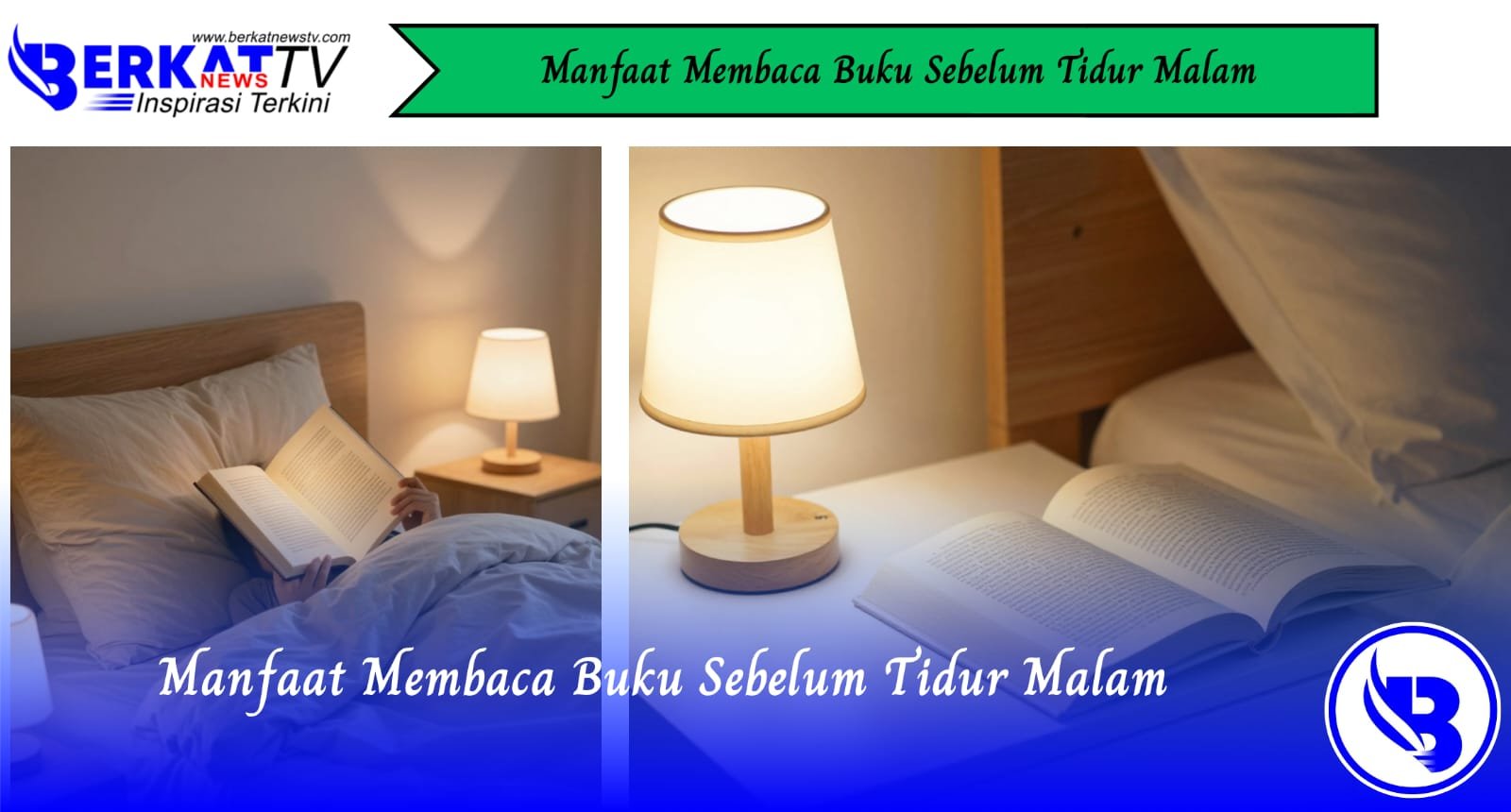 Manfaat Membaca Buku Sebelum Tidur Malam