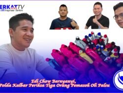 Edi Chow Bernyanyi, Polda Kalbar Periksa Tiga Orang Pemasok Oli Palsu