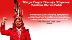 Cornelis Minta Warga Dayak Kibarkan Merah Putih