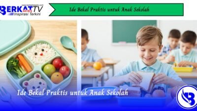 Ide Bekal Praktis untuk Anak Sekolah