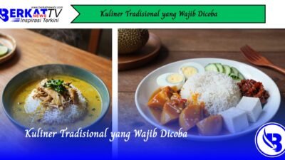 Kuliner Tradisional yang Wajib Dicoba