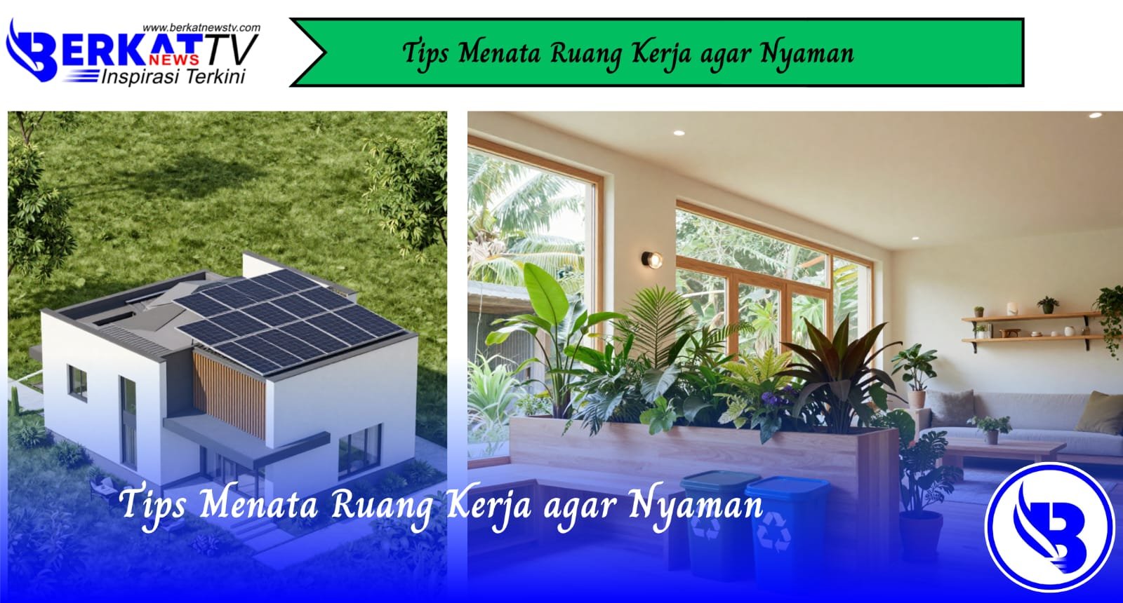 Tips Menata Ruang Kerja Agar Nyaman