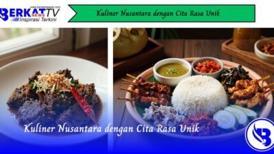 Kuliner Nusantara Dengan Cita Rasa Unik
