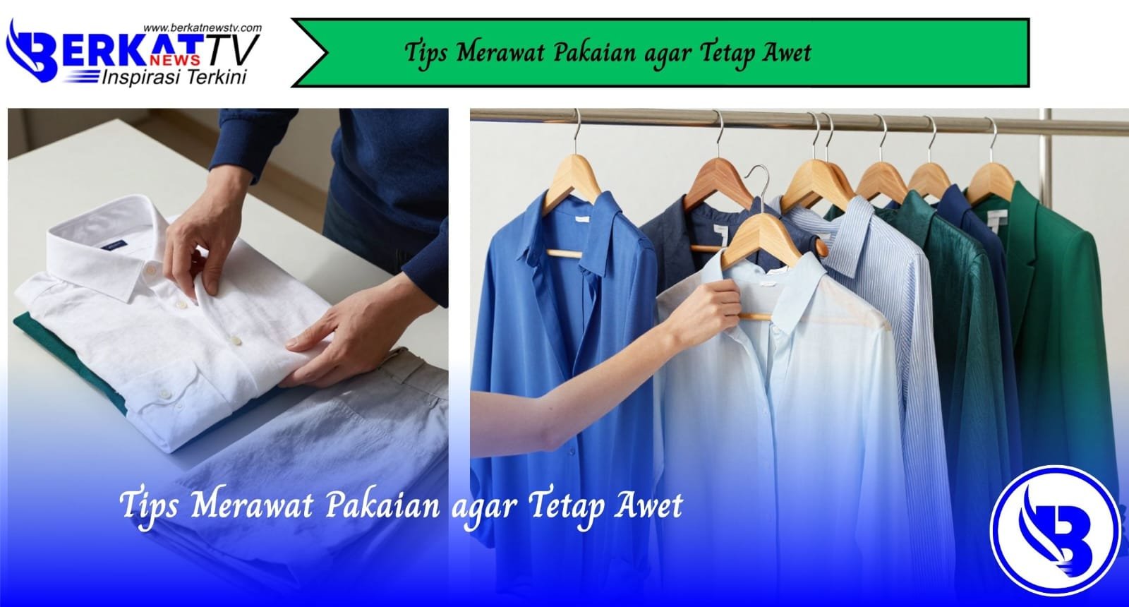 Tips Merawat Pakaian Agar Tetap Awet