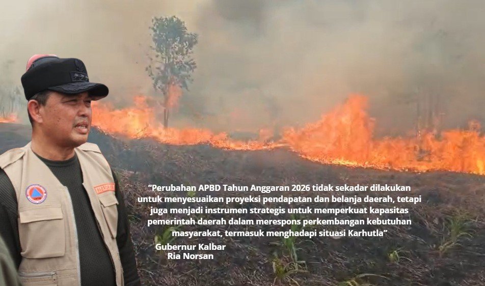 Anggaran Penanganan Karhutla Ditambah di Perubahan APBD Kalbar 2026