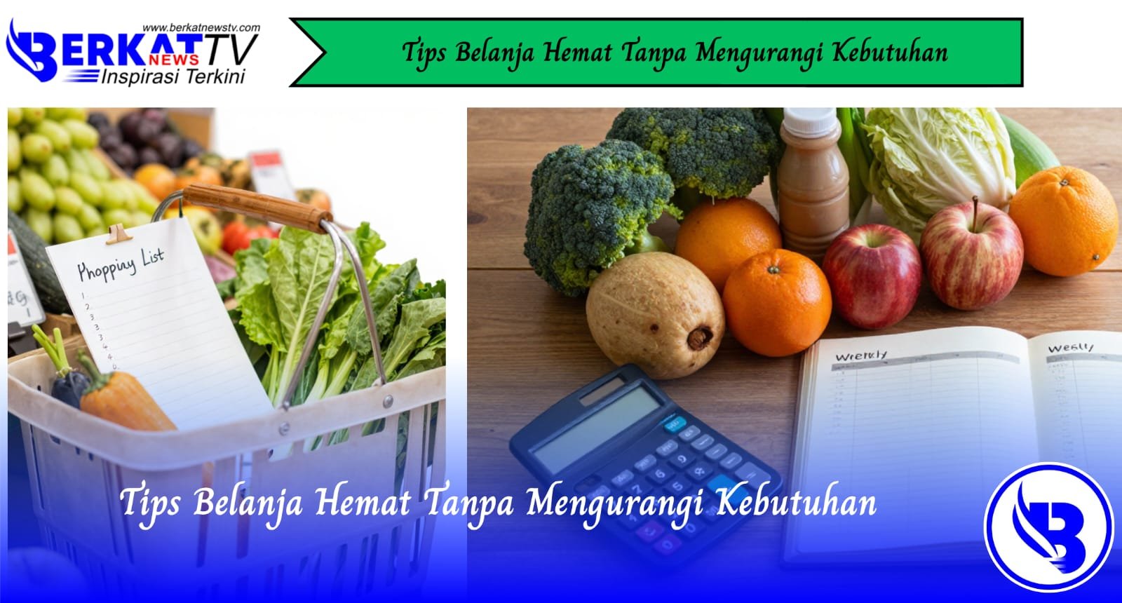 Tips Belanja Hemat Tanpa Mengurangi Kebutuhan