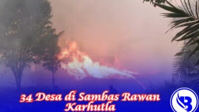 34 Desa di Sambas Rawan Karhutla
