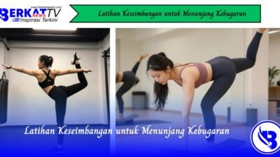 Latihan Keseimbangan untuk Menunjang Kebugaran