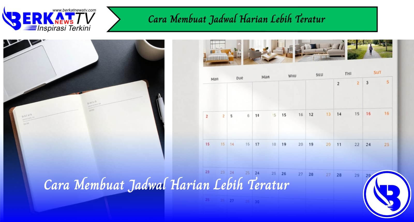 Cara Membuat Jadwal Harian Lebih Teratur