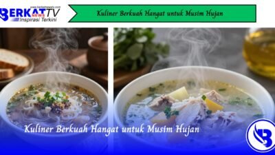 Kuliner Berkuah Hangat untuk Musim Hujan