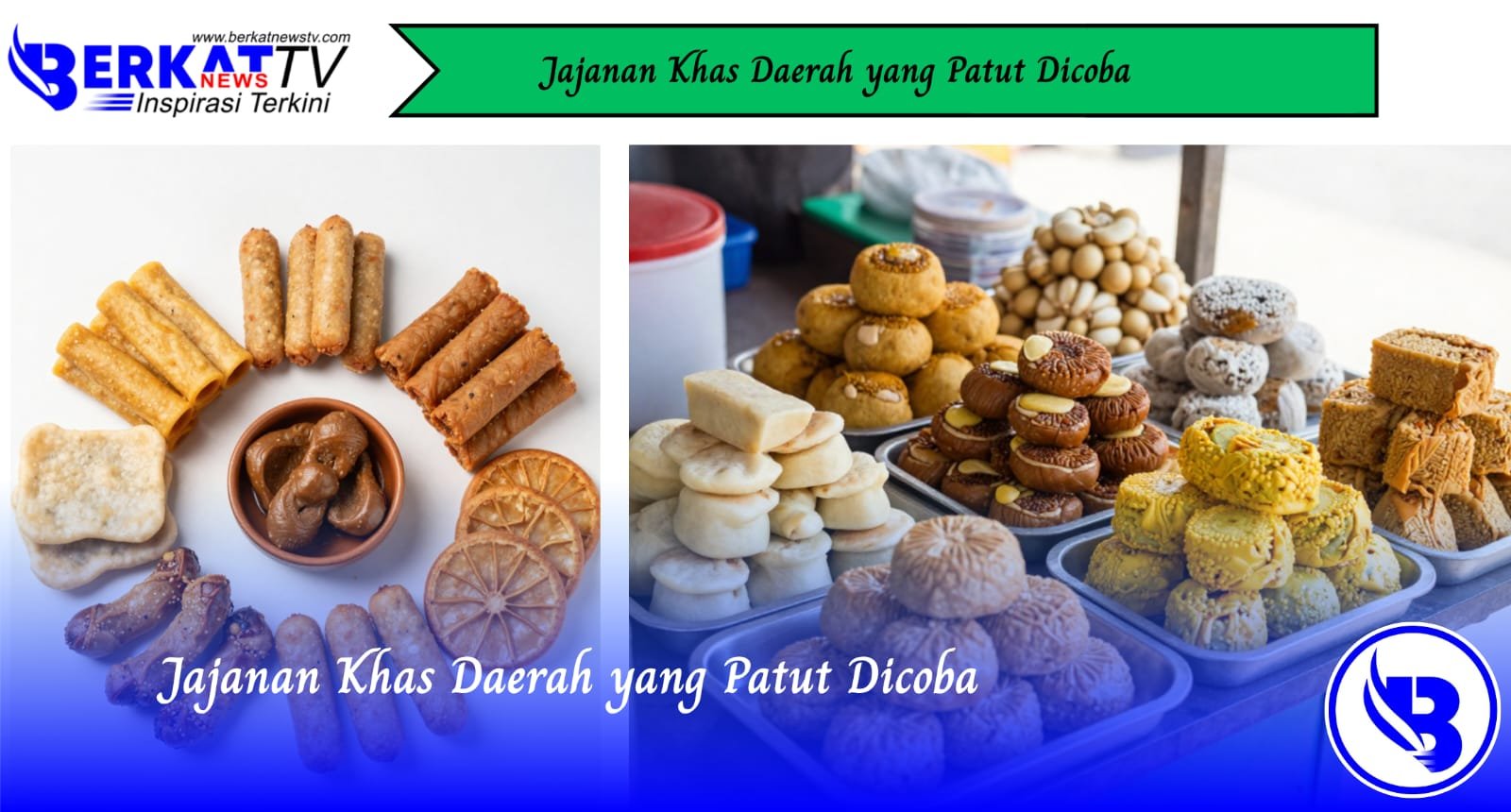 Jajanan Khas Daerah yang Patut Dicoba