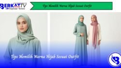 Tips Memilih Warna Hijab Sesuai Outfit