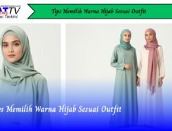 Tips Memilih Warna Hijab Sesuai Outfit
