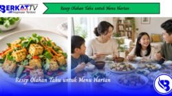 Resep Olahan Tahu untuk Menu Harian